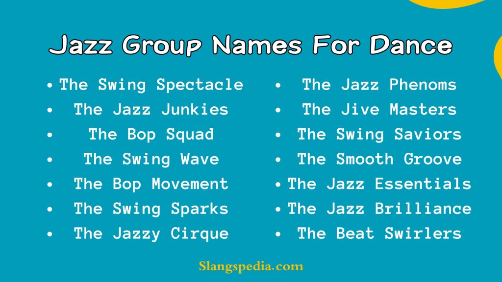 Jazz Group Names For Dance