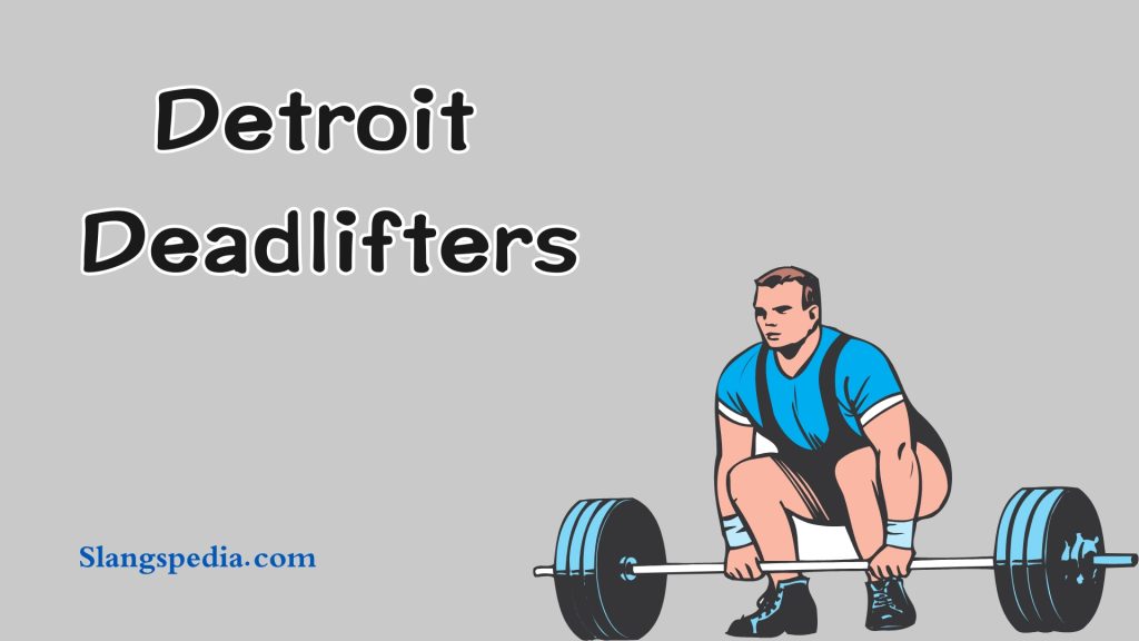 Detroit Deadlifters