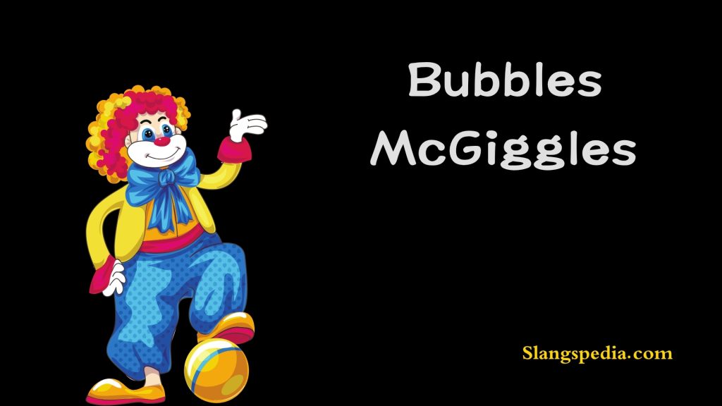 Bubbles McGiggles