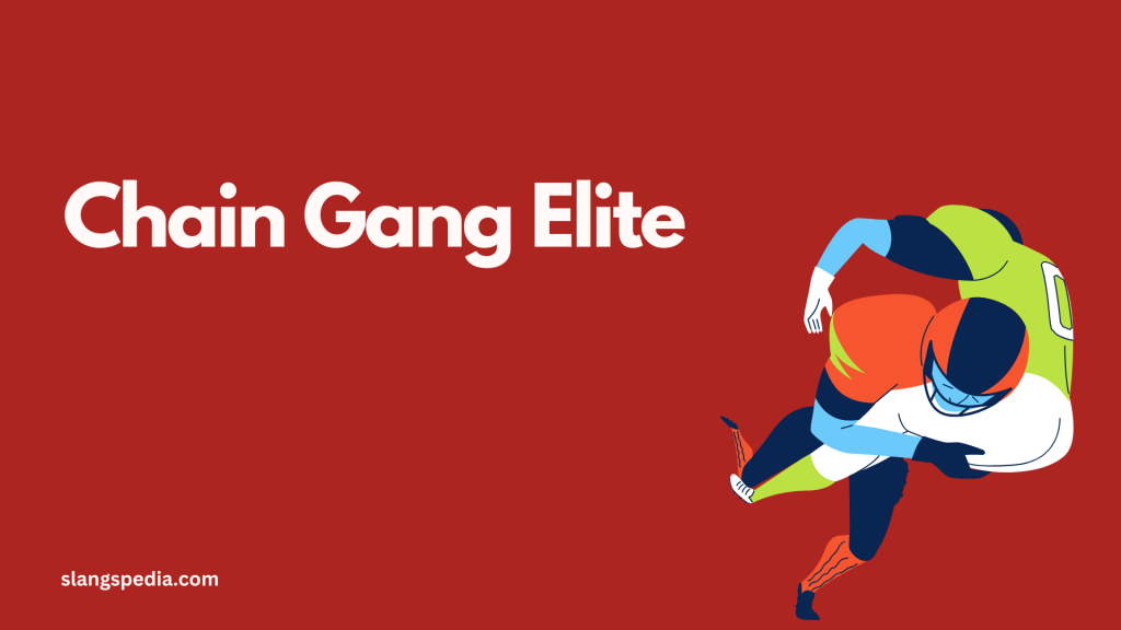 Chain Gang Elite