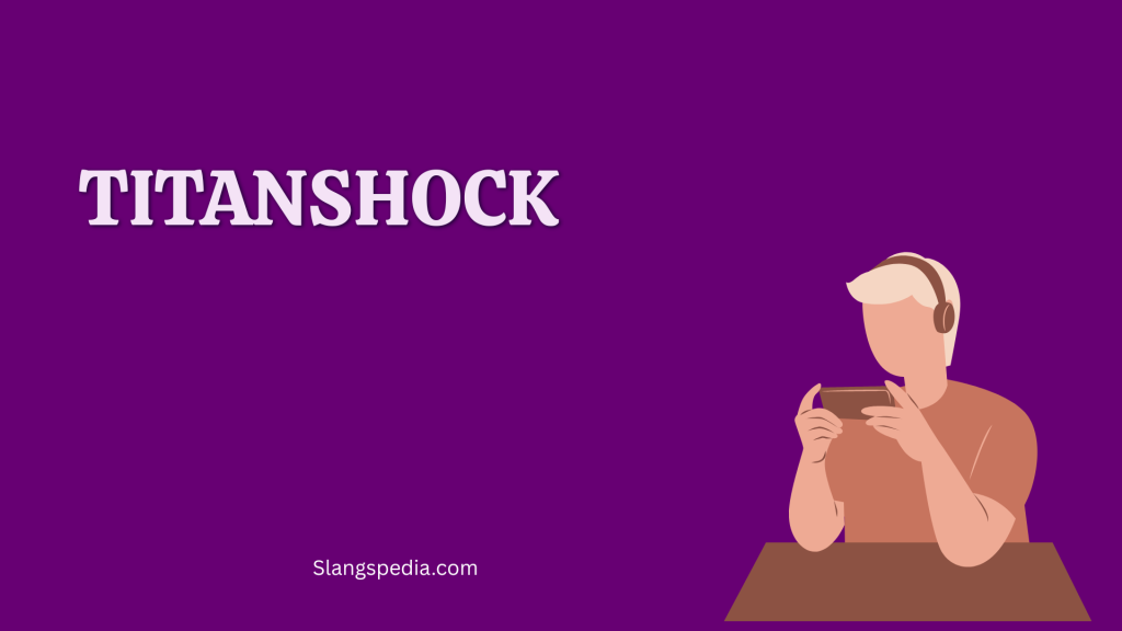 TitanShock