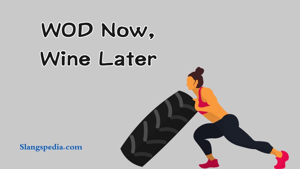WOD Now, Wine Later