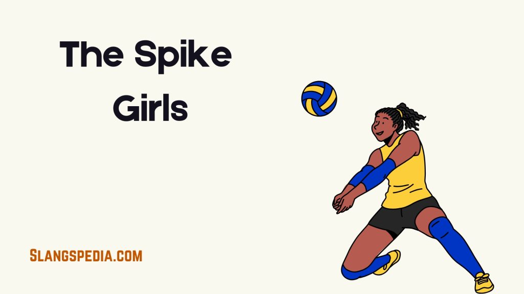 The Spike Girls
