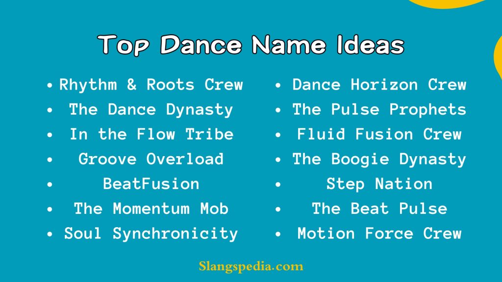 Top Dance Name Ideas