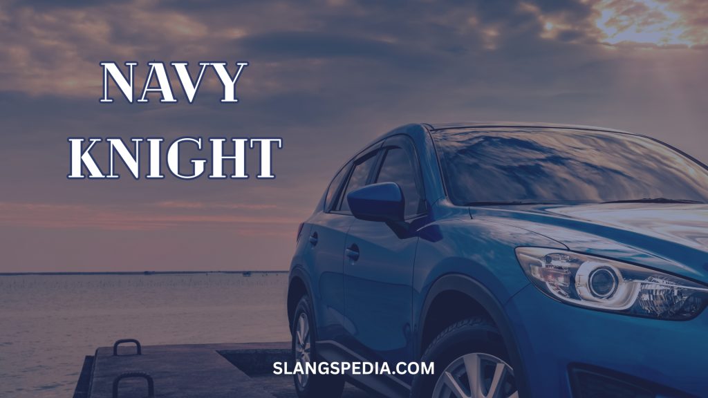Navy Knight
