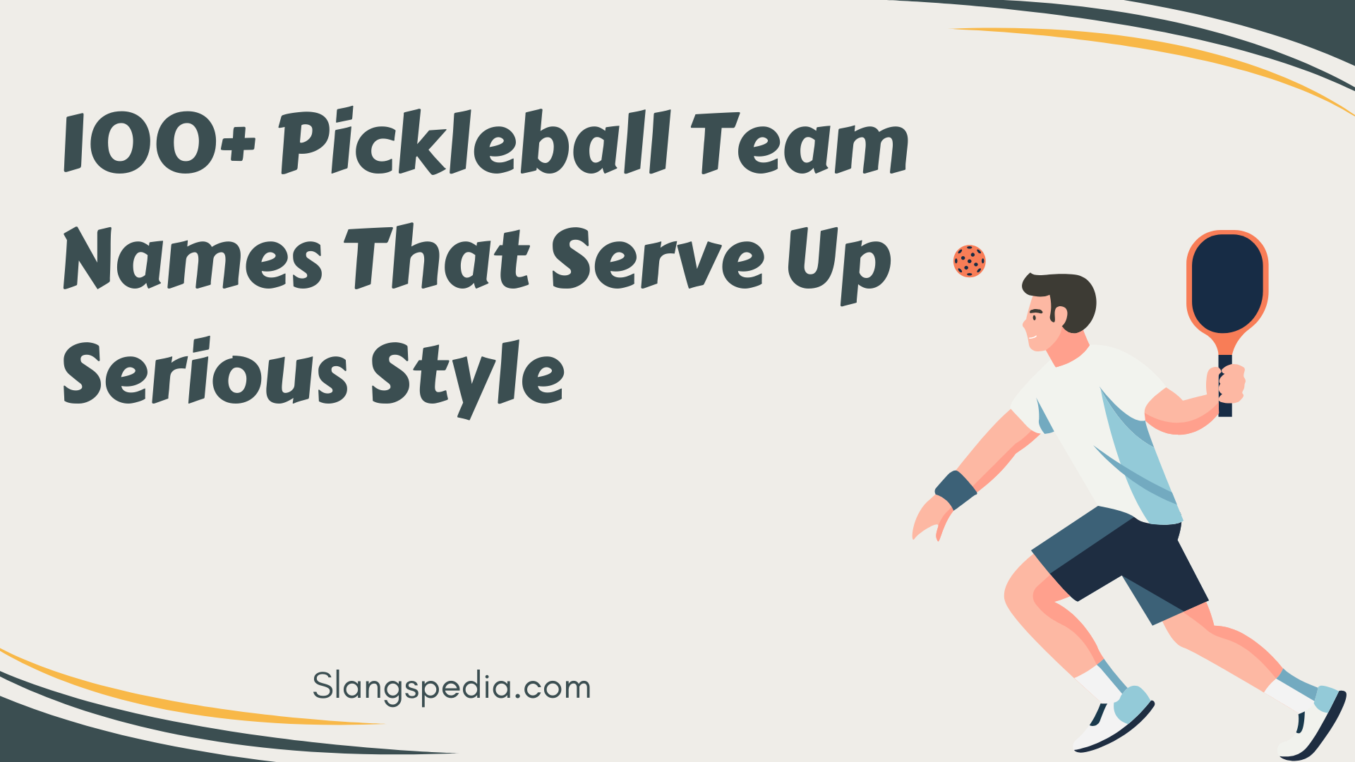 100+ Pickleball Team Names That Serve Up Serious Style