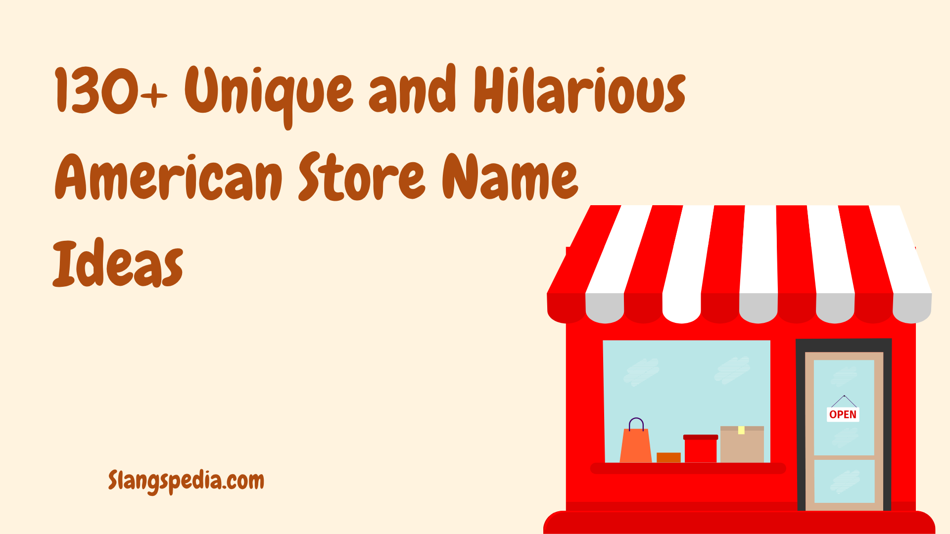 130+ Unique and Hilarious American Store Name Ideas