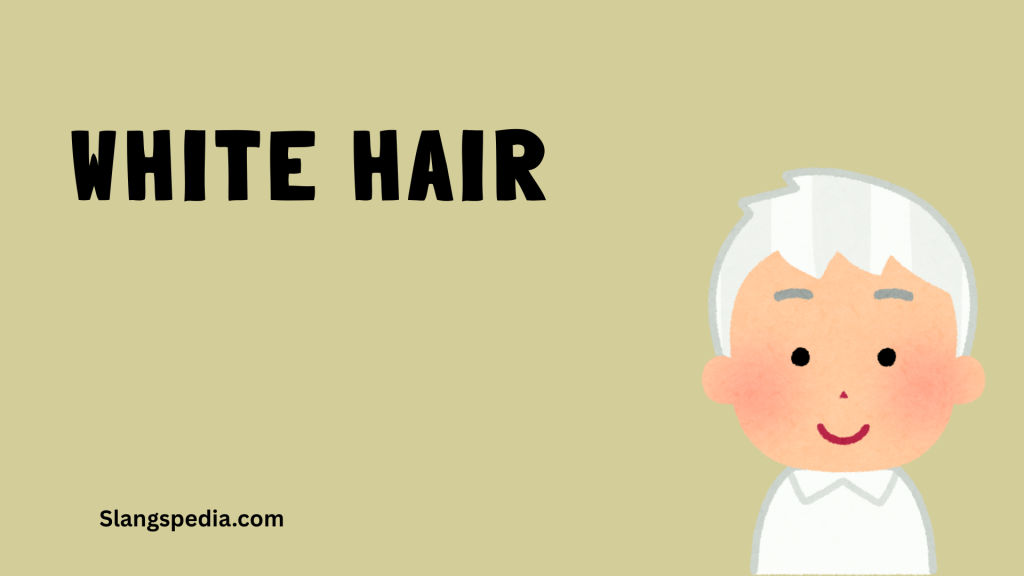 White Hair