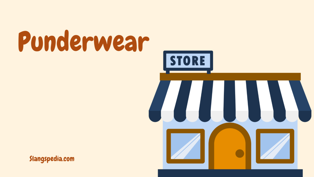 Punderwear