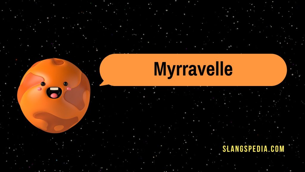 Myrravelle